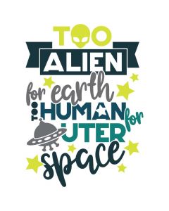 Too Alien for Earth Too Human for Outer Space, SVG