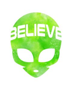 Believe Alien Watercolor, Space, Sci Fi, Sublimation