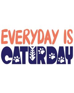 Everyday is Caturday Pet SVG Design