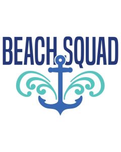 Beach Squad, Nautical, Anchor, Vacation, Friends Trip