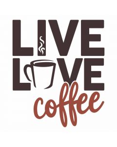 Live Love Coffee, Drink, Mug, SVG Design