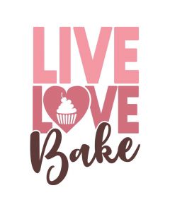 Live, Love, Bake, Cupcake, Dessert, SVG Design