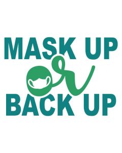 Mask Up or Back Up, Covid, SVG Design