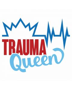 Trauma Queen, First Responder, Nurse, SVG