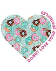 Donut Lose Your Sprinkles, Food, Breakfast, Sublimation