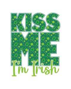 Kiss Me I'm Irish, Shamrock Pattern, St. Patrick's Day