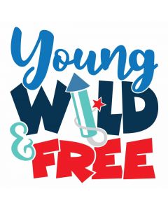Young, Wild & Free, Firecracker, 4th of July, SVG Design
