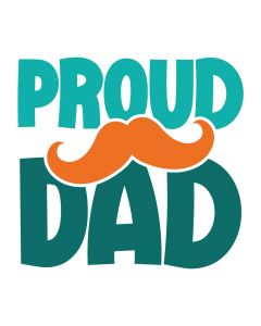Proud Dad, Mustache, Father's Day, SVG Design