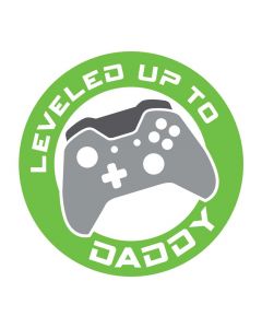 Leveled Up to Daddy, Gaming, Hobbies, SVG Design