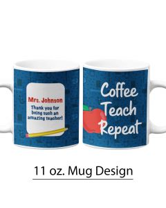 Teacher Appreciation, 11 oz. Pre-Designed Mug Template