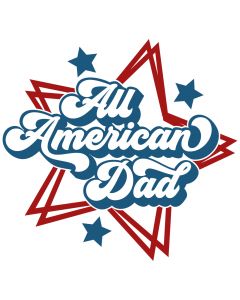 All American Dad Patriotic SVG Cut File