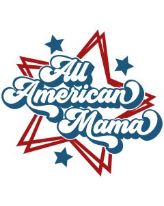  All American Mama Patriotic SVG Cut File