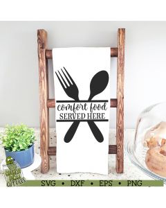 Comfort Food Served Here Kitchen SVG File