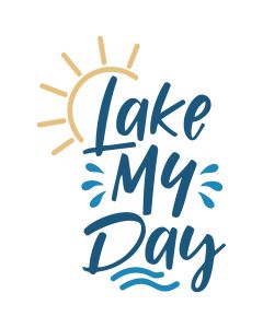 Lake My Day SVG Cut File