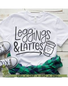 Leggings & Lattes SVG
