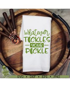 Whatever Tickles Your Pickle SVG