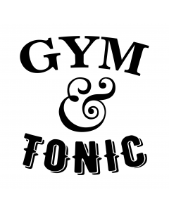 GYM AND TONIC