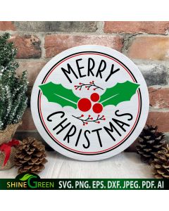 Merry Christmas Round Sign SVG Cut File