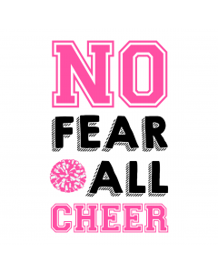 NO FEAR ALL CHEER
