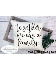 Together we are a family
