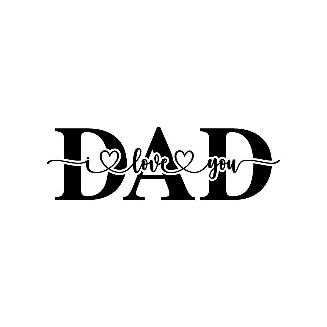Dad I Love You SVG - Father's Day SVG Cut File