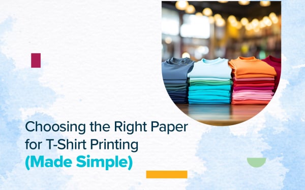 How to Choose the Right Transfer Paper for Printing