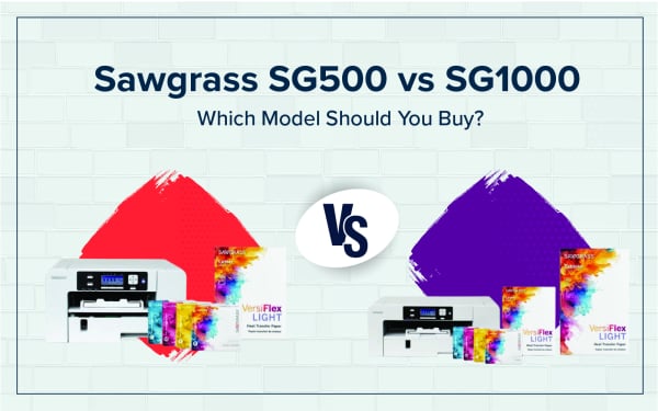 Sawgrass SG500 vs SG1000: Which Printer to Choose?