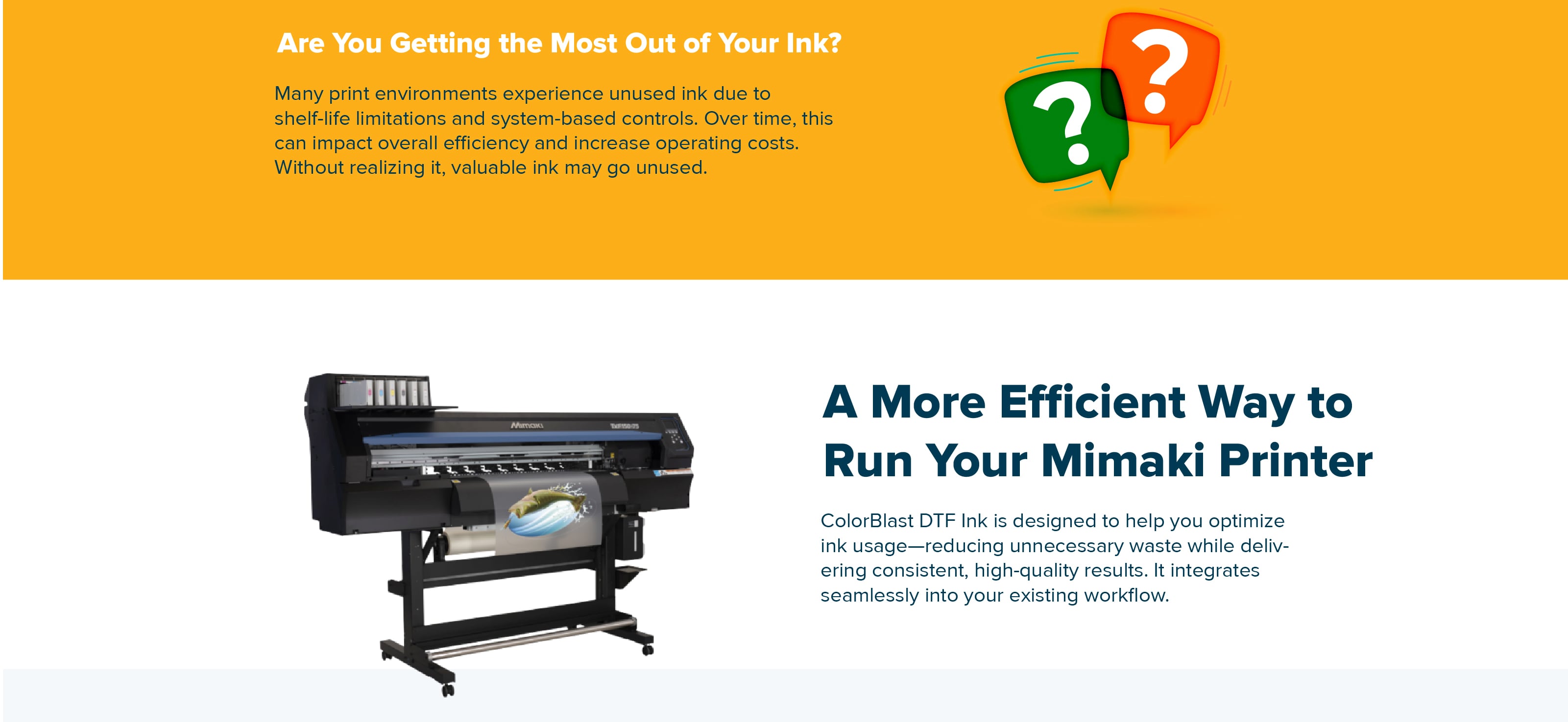 Are You Getting the Most Out of Your Ink?