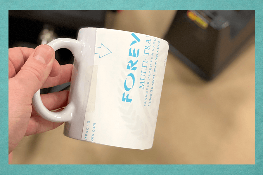 Affixing FOREVER Multi-Trans Transfer to Mug with Transfer Tape