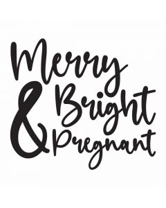 Merry, Bright & Pregnant, Holiday, SVG Design