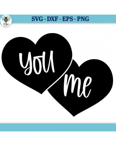 You and Me Valentine's Day Hearts SVG