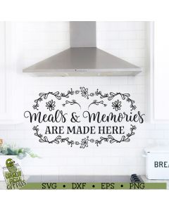 Meals and Memories Kitchen SVG File