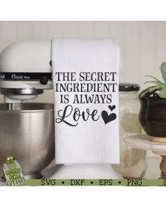 Secret Ingredient is Love Kitchen SVG File